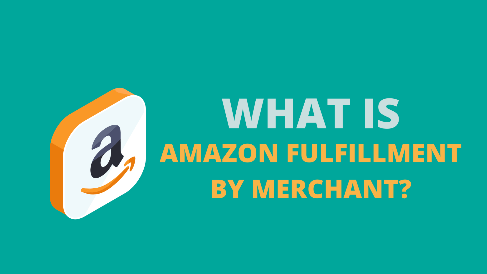The Ultimate Guide To Amazon Fbm Fulfillmen The Ultimate Guide To Amazon Fbm Fulfillmen